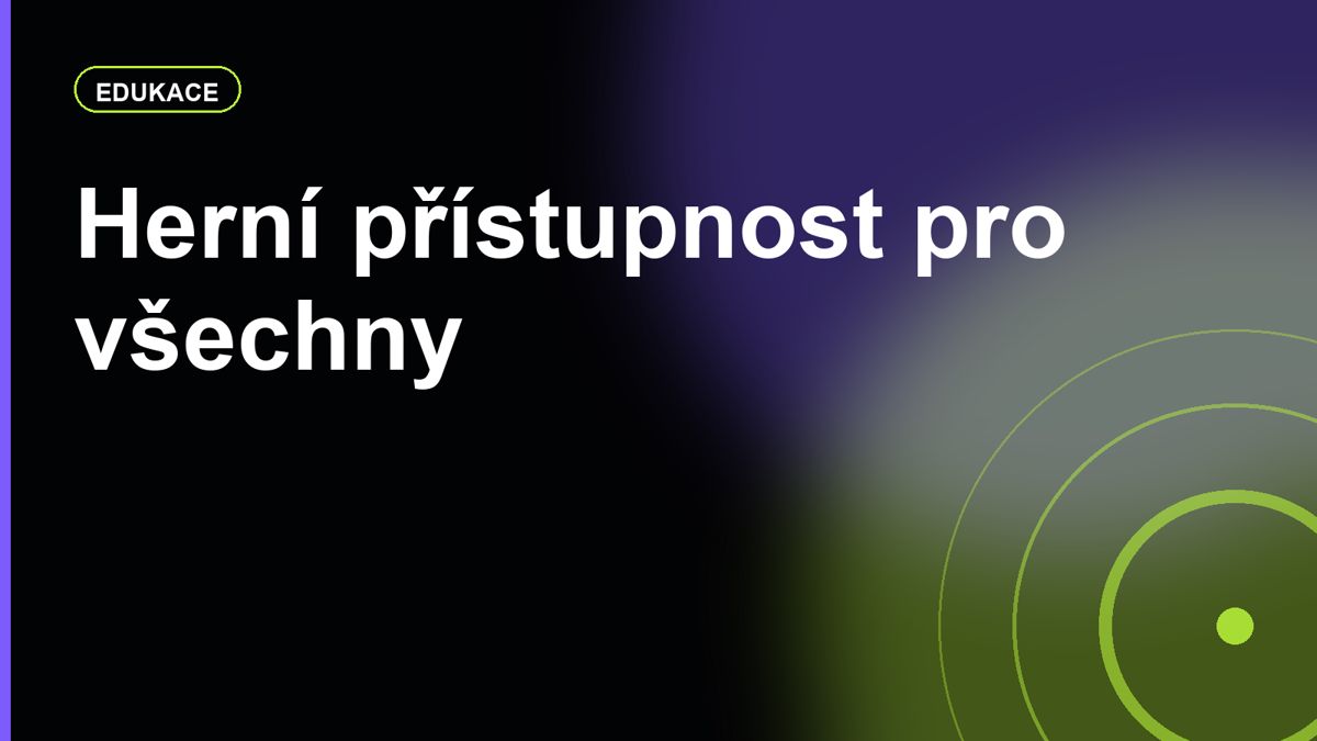 Herní přístupnost: nastavení, která pomáhají nejen hráčům s hendikepem