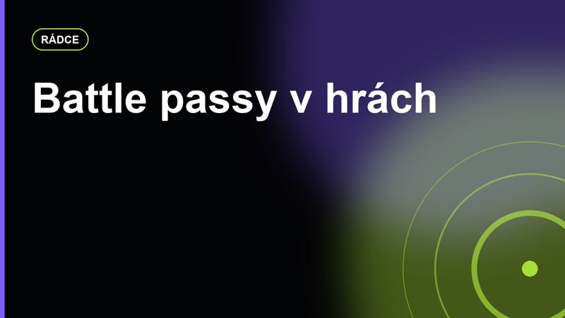 Battle passy v hrách: kdy jde o dobrý obsah a kdy jen o druhou práci